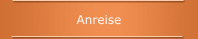Anreise